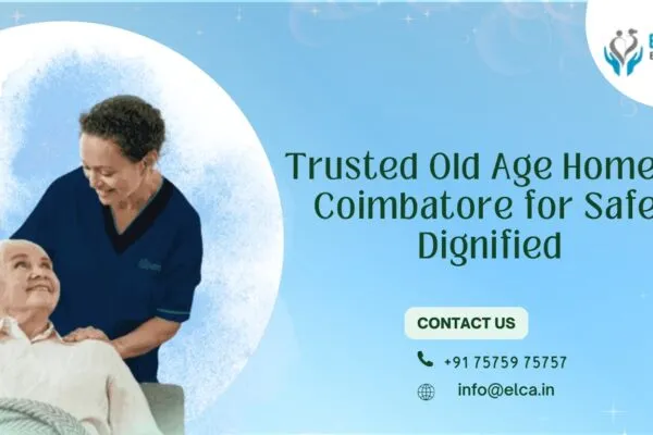 Old Age Home in Coimbatore