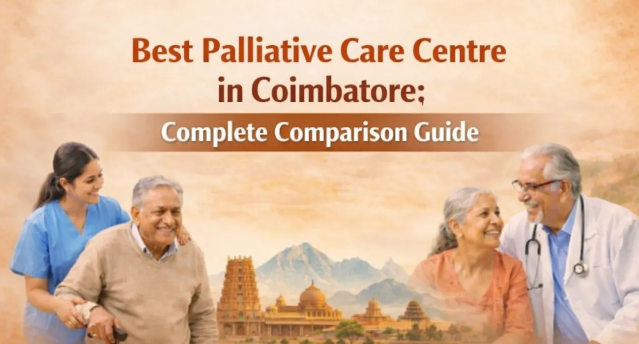 Palliative Care Centre in Coimbatore