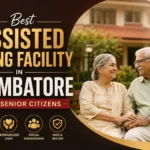 Assisted Living Facility in Coimbatore